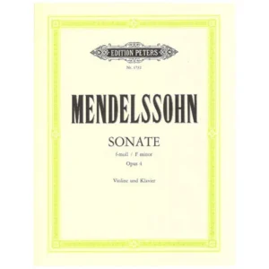 Mendelssohn Bartholdy, F.: Violinsonate Op. 4 f-Moll