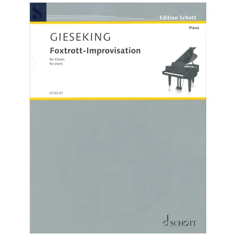 Gieseking, W.: Foxtrott-Improvisation F-Dur