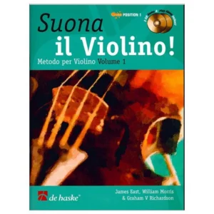 Suona il violino! vol. 1 + audio online j.east w.morris