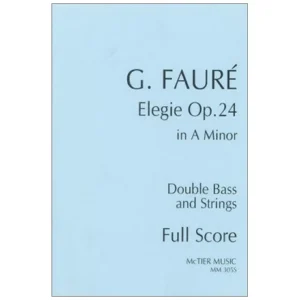 Fauré, G.: Elegie op.24 in A Minor (Score)