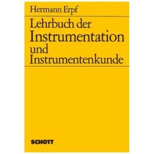 Instrumentation und Instrumentenkunde (H. Erpf)