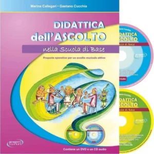 Didattica dell’ascolto nella scuola di base + cd callegari