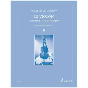 Crickboom, M.: Le Violon – Théorique et pratique Vol. 5
