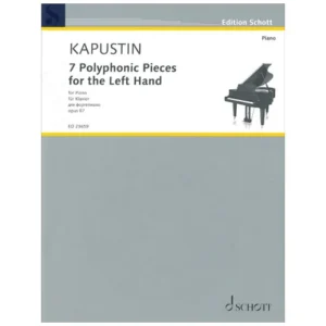 Kapustin, N.: 7 Polyphonic Pieces for the Left Hand Op. 87