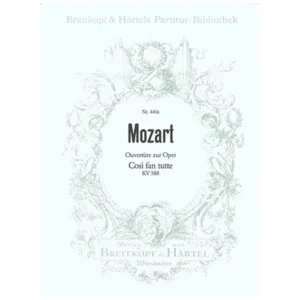 Mozart, W. A.: Così fan tutte KV 588 – Ouvertüre