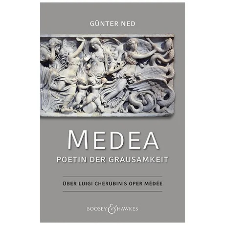 Ned, G.: Medea – Poetin der Grausamkeit