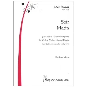 Bonis, M.: Soir et Matin (1907)