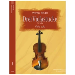 Heider, W.: Drei Violastücke für Lydia