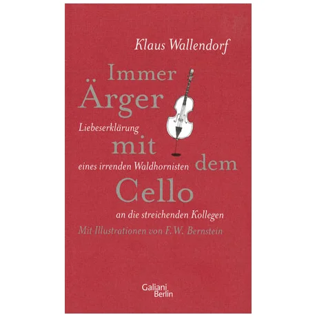 Wallendorf, K.: Immer Ärger mit dem Cello