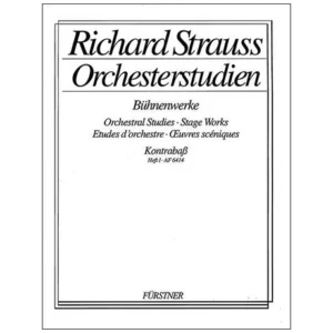 Orchesterstudien: Strauss, R.: Bühnenwerke Band 1