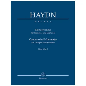 Haydn, J.: Konzert für Trompete und Orchester Es-Dur Hob. VIIe:1