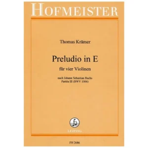 Krämer, Th.: Preludio in E – Nach J. S. Bachs Partita III BWV 1006
