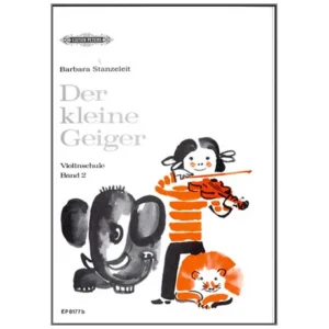 Stanzeleit, B.: Der kleine Geiger Band 2