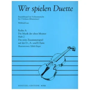 Lutz, W.: Wir spielen Duette Reihe A Band 2