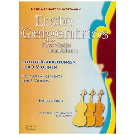 Erhart-Schwertmann, U.: Erste Geigentrios Band 2