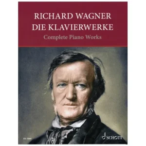 Wagner, R.: Die Klavierwerke
