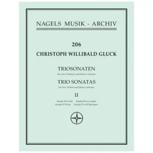 Gluck, Chr. W. v.: Triosonaten Band 2