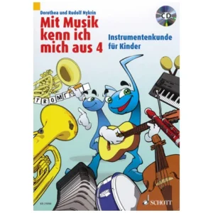 Mit Musik kenn ich mich aus Band 4 (+CD)