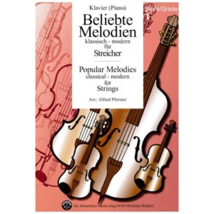 Beliebte Melodien: klassisch bis modern Band 1 – Klavierbegleitung