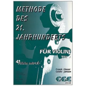 Glaser, F.: Methode des 21. Jahrhunderts Band 2 (+CD)