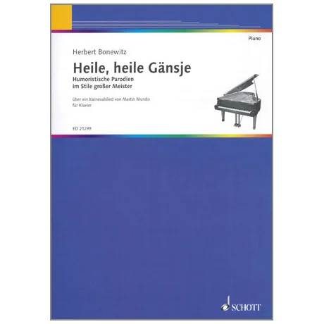 Mundo, M.: Heile, heile Gänsje
