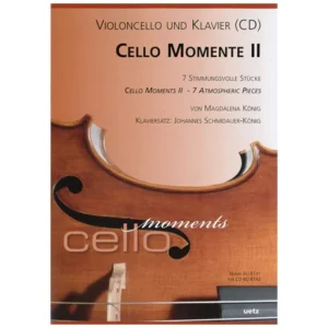 König, M.: Cello Momente II (+CD)