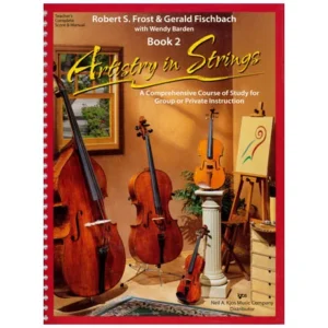Frost/Fischbach: Artistry in Strings Band 2 (+3CDs)