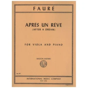 Faure, G.: Apres un Reve