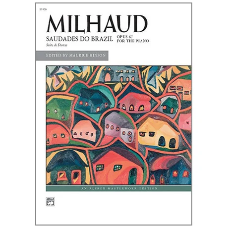 Milhaud, D.: Saudades do Brazil Op. 67