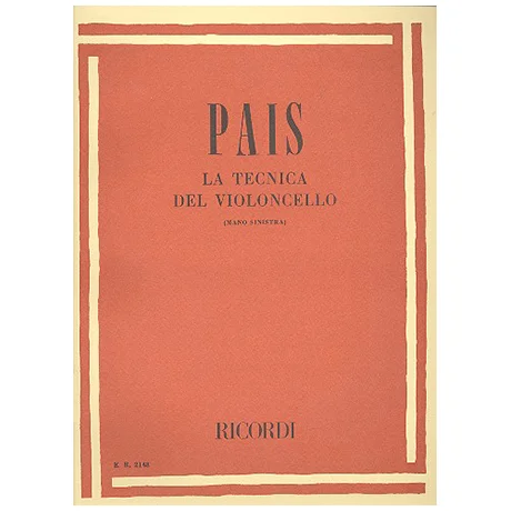 Pais, A.: La tecnica del violoncello – mano sinistra