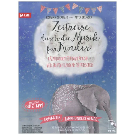 Obermair, R./ Brugger P.: Zeitreise durch die Musik für Kinder Band 2 (+App)