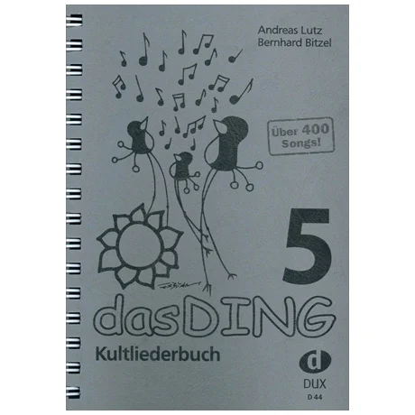 Bitzel, B. / Lutz, A.: Das Ding 5 (ohne Noten)