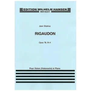 Sibelius, J.: Aus »4 Stücke« Nr. 4 Rigaudon Op. 78/4 (1915)