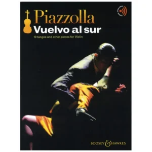 Piazzolla, A.: Vuelvo al Sur (+Online Audio)