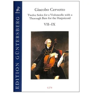 Cervetto, G.: 12 Solos Op. 2 – Violoncellosonaten 7-9