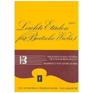 Pracht, R.: Leichte Etüden nach den Violinetüden Op.15 Band 1