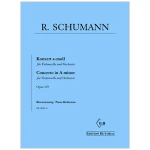 Schumann, R.: Konzert Op. 129 a-Moll