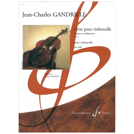 Gandrille, J.-Ch.: Livre pour violoncelle