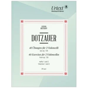 Dotzauer, J. J. F.: 40 Übungen für 2 Violoncelli aus op. 126 – Heft 1 und 2