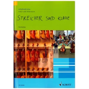 Boch, B.: Streicher sind Klasse – Kontrabass