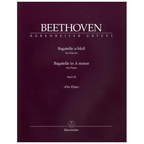 Beethoven, L. v.: Bagatelle für Klavier a-Moll WoO 59 »Für Elise«