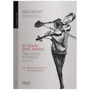 Gallo, R.: El violin en el Tango – The violin in Tango