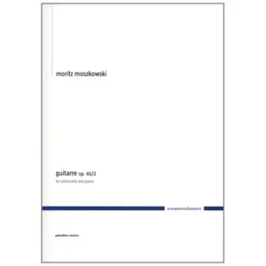 Moszkowski, M.: Guitarre Op. 45/2