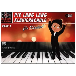Lang Lang: Die Lang Lang Klavierschule Band 1 (+Online Audio)