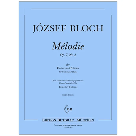 Bloch, J.: Mélodie Op. 7/2