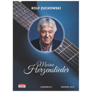 Rolf Zuckowski: Meine Herzenslieder