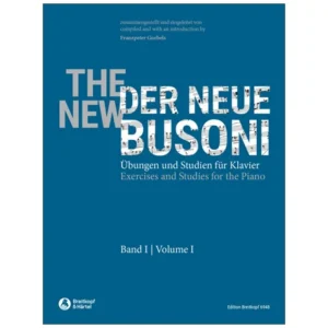 Busoni, F.: Der neue Busoni Band 1 (Übungen)