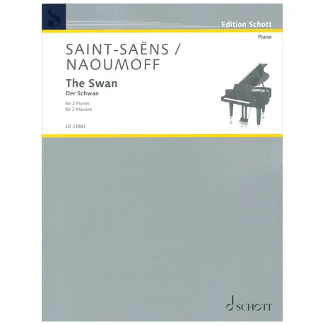 Saint-Saëns, C./Naoumoff, E.: The Swan (Der Schwan)