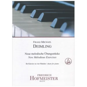 Deimling, F.-M.: Neue melodische Übungsstücke