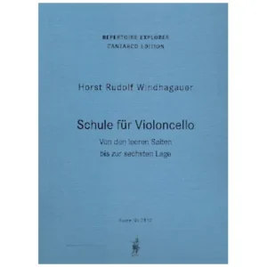 Windhagauer, H. R.: Schule für Violoncello